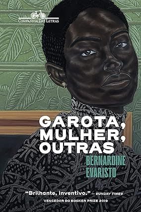 Garota, mulher, outras Bernardine Evaristo