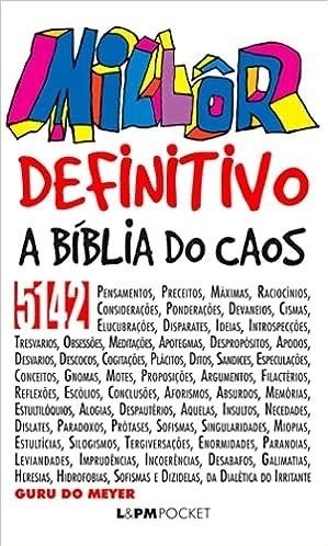 Millôr Definitivo: A Bíblia do Caos