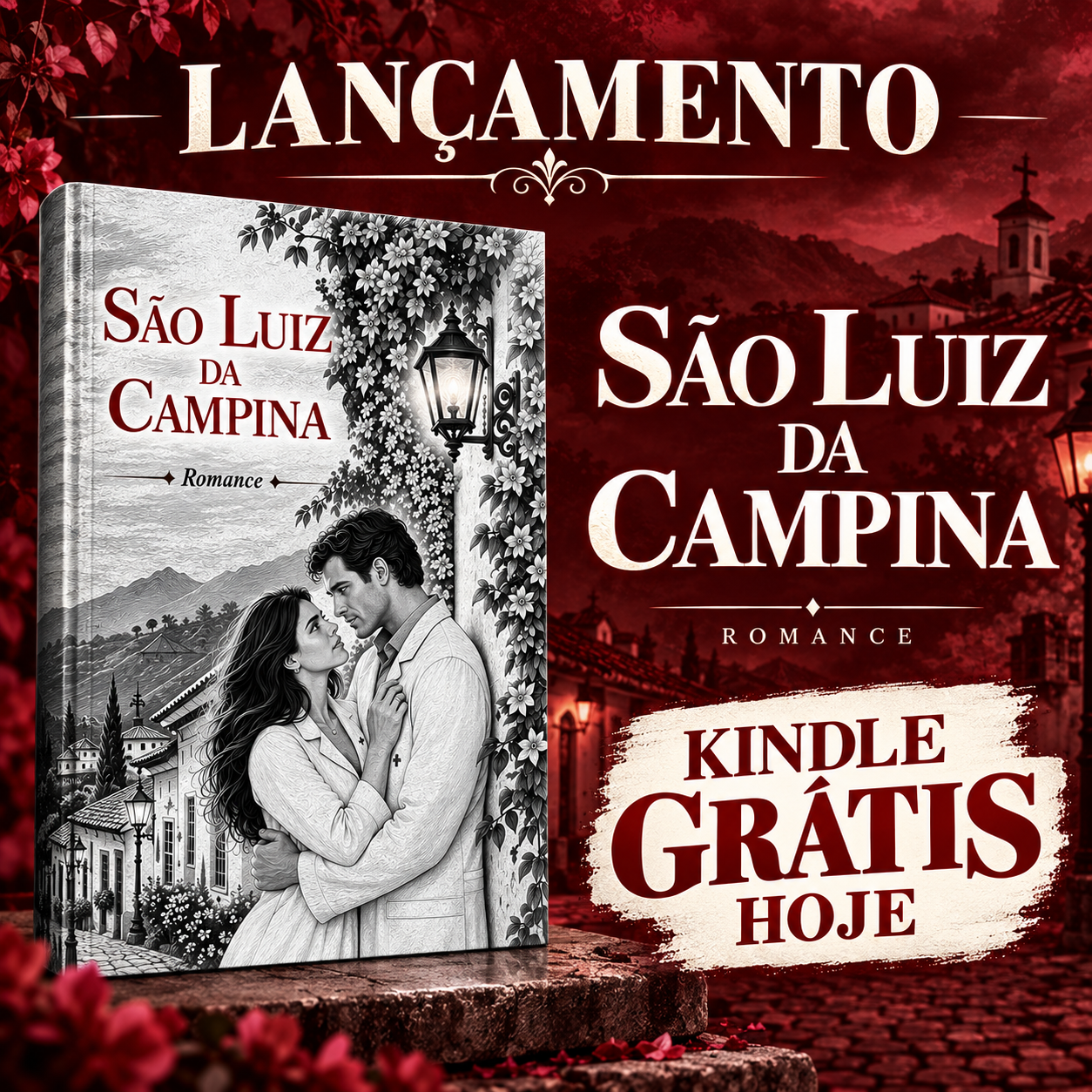 LANÇAMENTO: SÃO LUIZ DA CAMPINA - GRÁTIS HOJE NO KINDLE